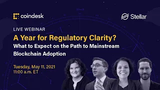 A Year for Regulatory Clarity? What to Expect on the Path to Mainstream Blockchain Adoption