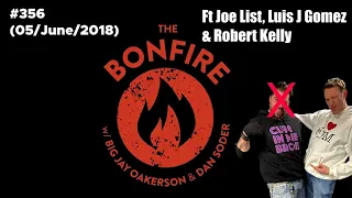 The Bonfire #356 (05 June 2018)