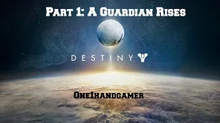 Destiny Walkthrough Part 1: A Guardian Rises, Pre Rise of Iron Legendary and Exotic Engrams Farming