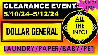 DOLLAR GENERAL UPDATED CLEARANCE EVENT 5/10/24 - 5/12/24  COMPLETE INFO 3