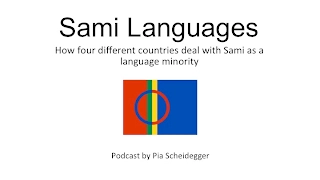 SAMI LANGUAGES: How four different countries deal with Sami as a language minority