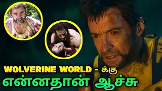 What happened to the wolverine world? in Deadpool and Wolverine tamil (தமிழ் )