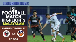 North East United FC V/s  FC Goa | Match 82 | ISL Football Match Highlights | Malayalam Commentary