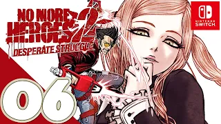 No More Heroes 2: Desperate Struggle [Switch] - Gameplay Walkthrough Part 6 [Rank 4 - 2]