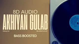 Akhiyaan Gulaab | Mitraz | Bass Boosted | Melody Hub