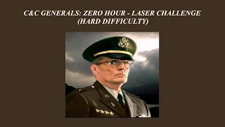 C&C Generals: Zero Hour - Laser Challenge - Hard Difficulty