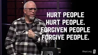 Hurt people hurt people. Forgiven people forgive people.