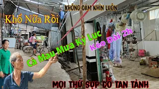 Cà Mau Mưa Kỷ Lục Hơn 2h Mọi Thứ Sụp Đổ Tan Tành Bà Con Chưa Hết Mừng Khổ Tiếp