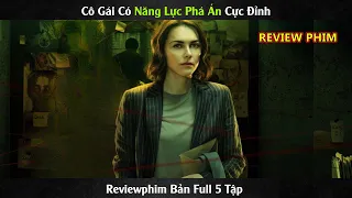 Cô Gái Có Năng Lực Phá Án Cực Đỉnh - Review Phim