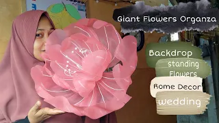 Tutorial Mudah Membuat Giant Flowers Organza 02 || Organza Flowers || Backdrop Flowers