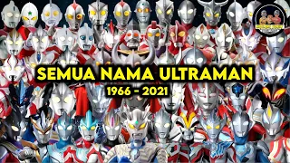SEMUA NAMA ULTRAMAN LENGKAP ( 1966 - 2021 ) #ultraman #ultramanzero #ultramantiga #tokusatsu