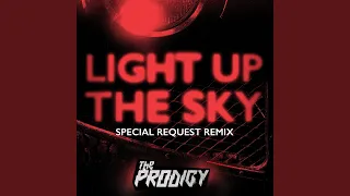 Light Up the Sky (Special Request Remix)