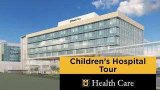 Children's Hospital Tour