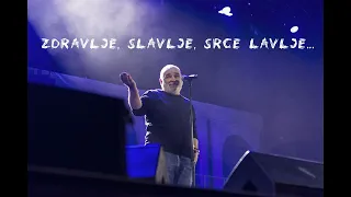 ZDRAVLJE, SLAVLJE, SRCE LAVLJE...