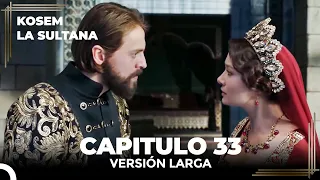 Kosem La Sultana | Capítulo 33 (Versión Larga)