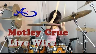 Motley Crue - Live wire drum cover by Ami Kim (#10)