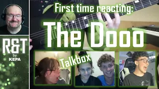 The Dooo, talkbox | First time reaction