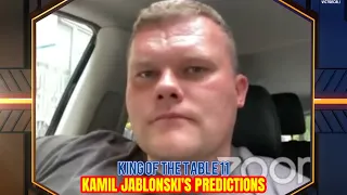 Kamil Jablonski’s analysis and predictions on King of the Table 11 supermatches
