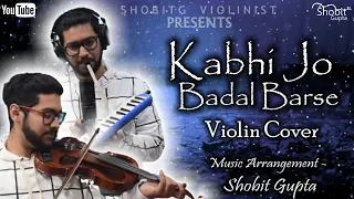 Kabhi Jo Baadal Barse - Shobit Gupta | Instrumental | Arijit Singh | Sunny Leone | Sharib Toshi