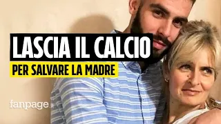 Lascia il calcio a 23 anni per salvare la vita alla madre: le ha donato il 70% del suo fegato