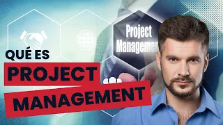 💥 Qué es la gerencia de proyectos o project management