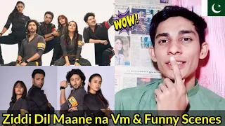 Pakistani Reaction on Ziddi Dil Maane na Vm | Ziddi Dil Maane na Funny scenes | Sid & Monami | Sidsa