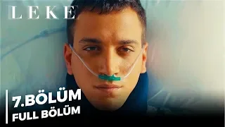 Leke | 7.Bölüm