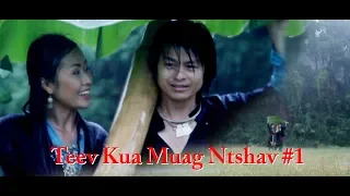 Keem lis ( Teev Kua Muag Ntsav #1 ) full movie.