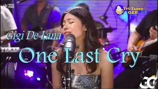 Gigi De Lana "One Last Cry " (brian mcnight)