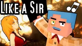 ♪ "Like a Sir" - A Minecraft Parody of PSY's Gentleman (Music Video)