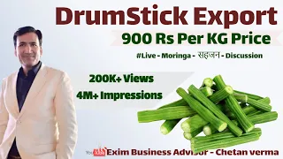 Drumstick Export 900 Rs KG | Moringa Export | Start Your Own Export From Home | Real Buyer Country