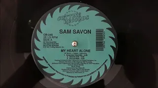 Sam Savon - My Heart Alone (12'' Single) [HQ Vinyl Remastering]