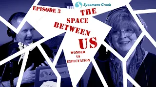 Wonder VS Expectation | EP3 | FULL MESSAGE | The Space Between Us