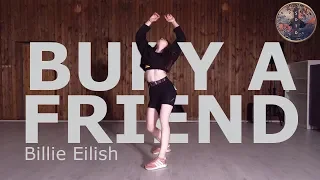 BURY A FRIEND - BILLIE EILISH I Mellin Choreography