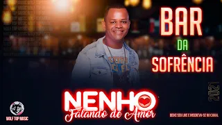 🔥NENHO 2022 - BAR DA SOFRÊNCIA 2022