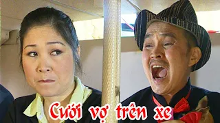 Cưới Vợ Trên Xe - Xuân Hinh, Hồng Vân, Bình Trọng - Phim hài tết hay nhất