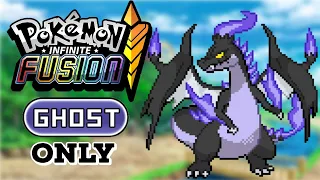 Pokémon Infinite Fusion! Ghosts Only Challenge