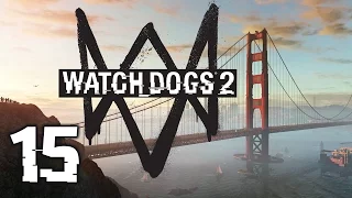 Watch Dogs 2 #15 - Lenni (Full Gameplay)