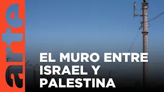 Israel-Palestina: A lo largo de la Línea Verde (2017) | ARTE.tv Documentales