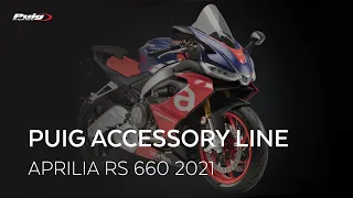 Puig Accessory Line for APRILIA RS 660 2021