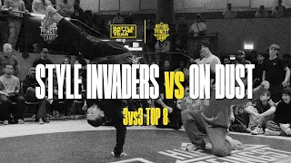 Style Invaders vs On Dust | 3vs3 Top 8 | BOTY CE X HHPC 2023