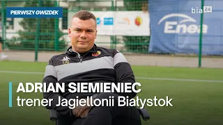 "WIERZĘ w ten PROJEKT". Adrian Siemieniec o NOWYM SEZONIE Jagiellonii Białystok | PIERWSZY GWIZDEK