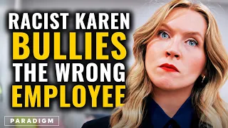 Racist Karen Bullies The Wrong Employee