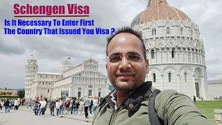 Schengen Visa - Is It Necessary To First Enter The Country That Issued You Visa? Port of Entry