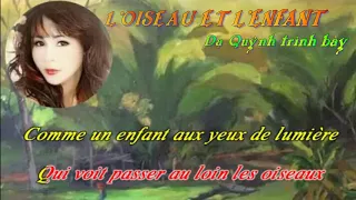 L'OISEAU ET L'ENFANT - NHẠC PHÁP - DẠ QUỲNH TRÌNH BÀY