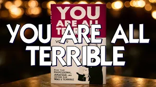 Magic Book Review - You Are All Terrible by Harrison Greenbaum