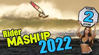 20mins EPIC Windsurfing Action - 2022 / Rider MashUP - Round 2