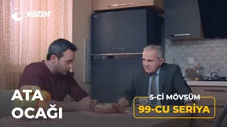 Ata Ocağı (5-ci Mövsüm 99-c Seriya)