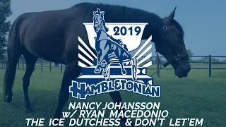 Nancy Johansson - The Ice Dutchess & Don't Let'Em #Hambo19