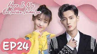 ENG SUB【Here Is My Exclusive Indulge】EP24 | The Girl Feeds The CEO Chocolate And Blushing!
